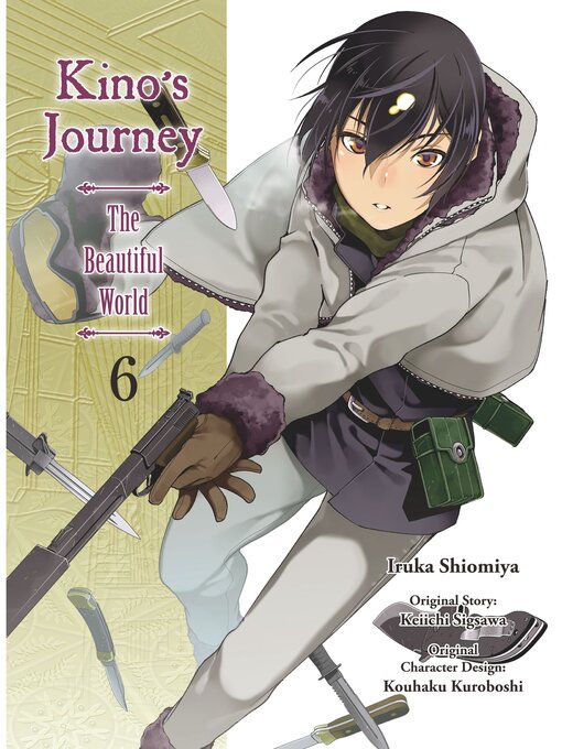 Cover image for Kino's Journey – the Beautiful World, Volume 6